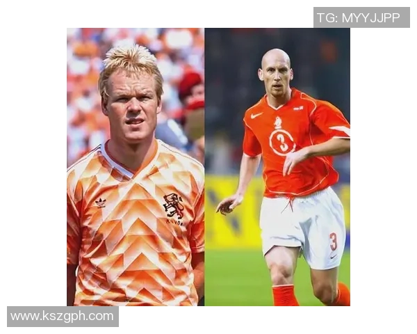 荷兰足球传奇明星阵容回顾与成就分析